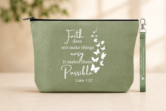 Faith Makes Things Possible Cosmetic Bag